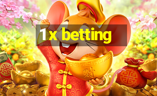 1 x betting