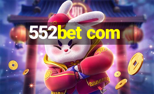 552bet com