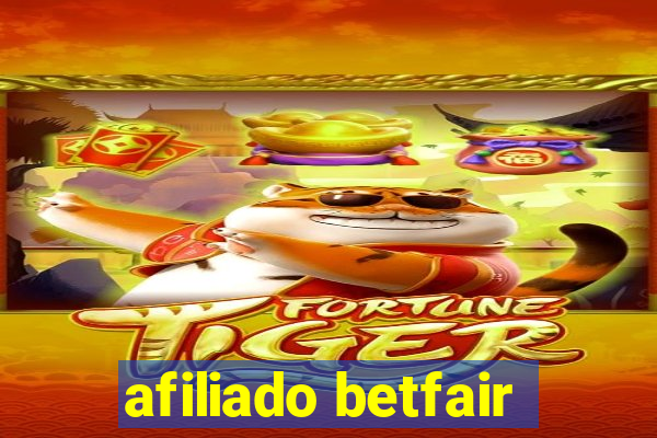 afiliado betfair