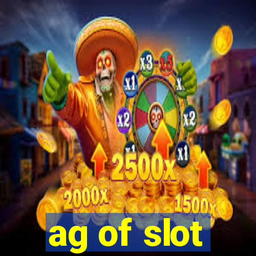 ag of slot