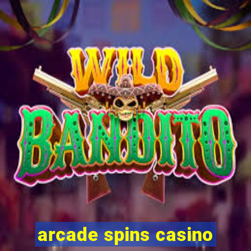 arcade spins casino