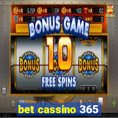 bet cassino 365