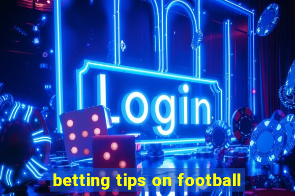 betting tips on football