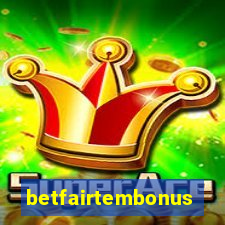 betfairtembonus