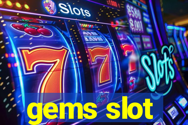 gems slot