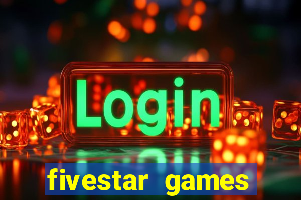 fivestar games slots and casino