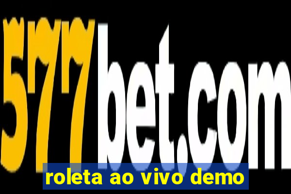 roleta ao vivo demo