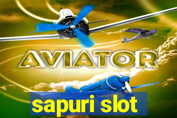 sapuri slot