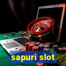 sapuri slot