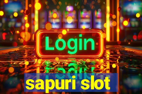 sapuri slot