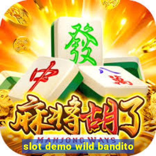 slot demo wild bandito