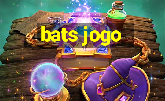 bats jogo