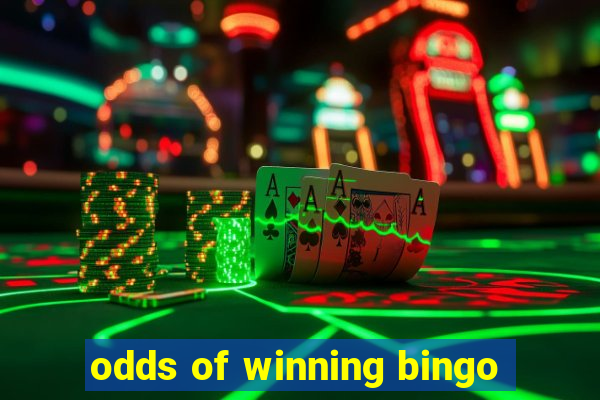 odds of winning bingo