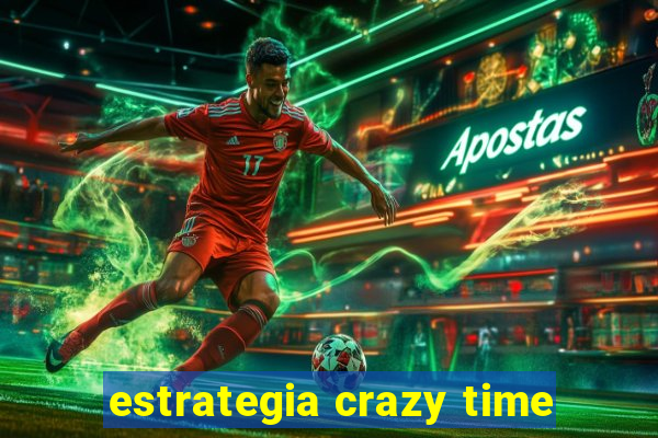 estrategia crazy time