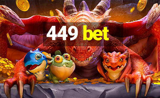 449 bet