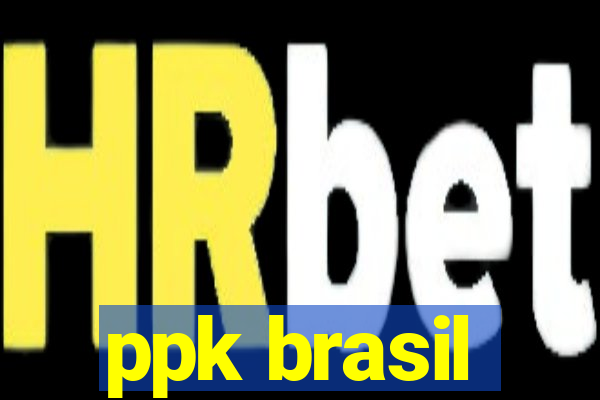 ppk brasil