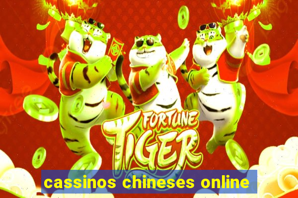 cassinos chineses online