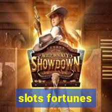 slots fortunes