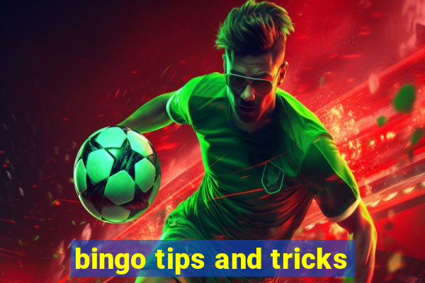 bingo tips and tricks