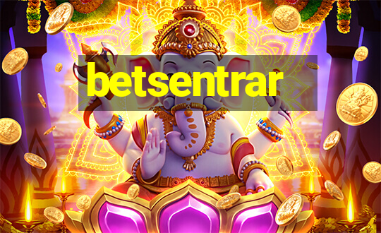 betsentrar