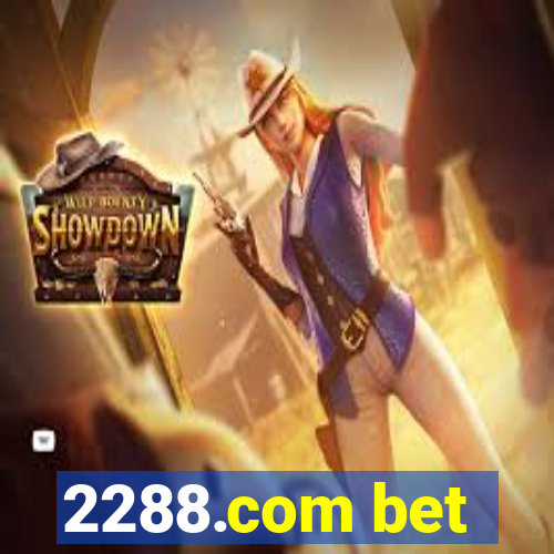 2288.com bet