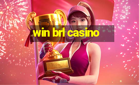 win brl casino