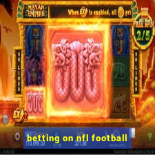 betting on nfl football