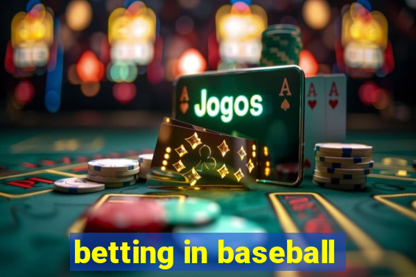 betting in baseball