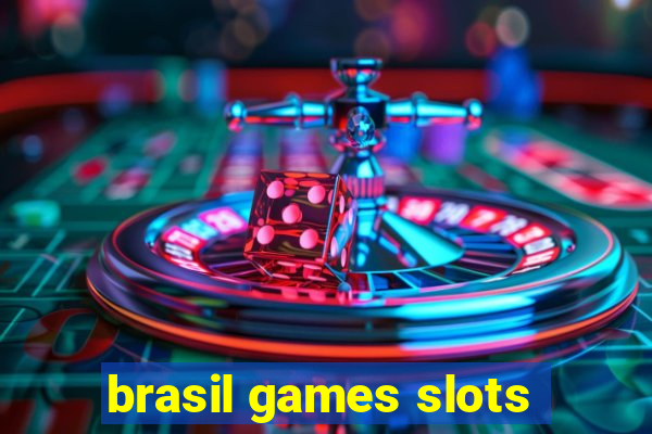 brasil games slots