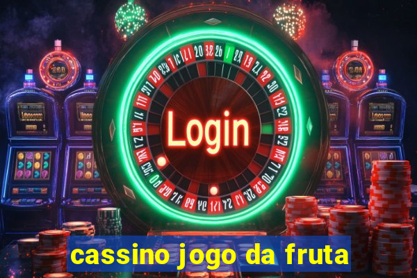 cassino jogo da fruta