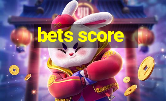 bets score