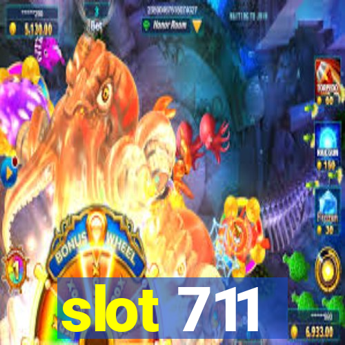 slot 711