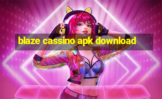 blaze cassino apk download