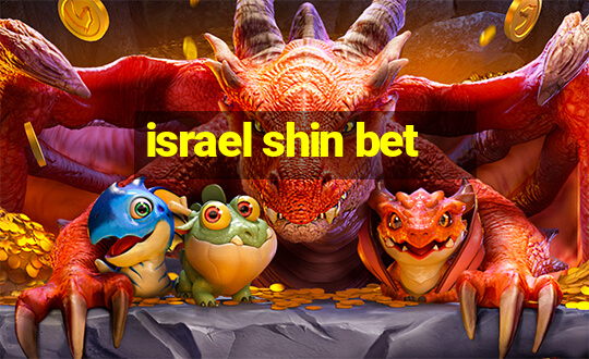 israel shin bet