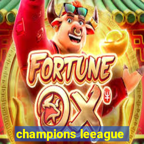 champions leeague