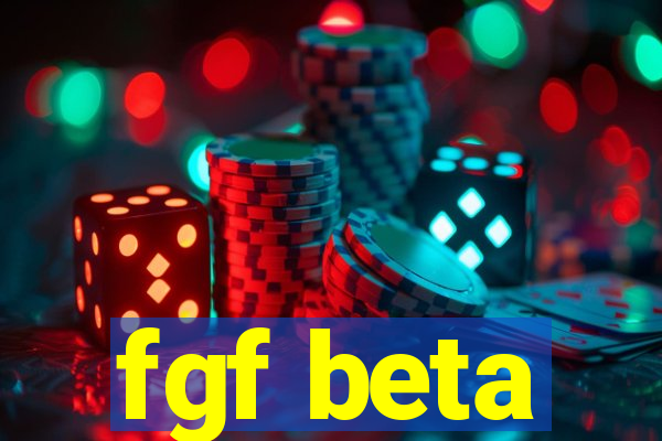 fgf beta