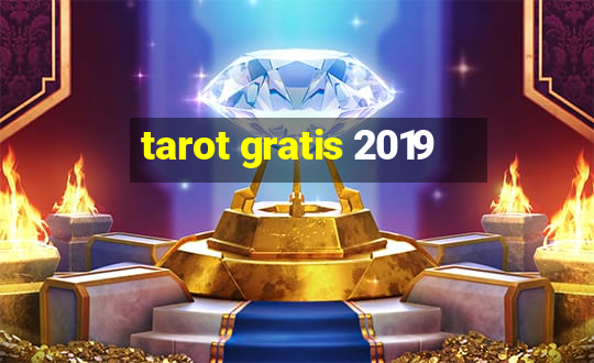 tarot gratis 2019