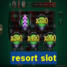 resort slot