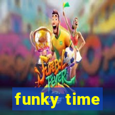 funky time