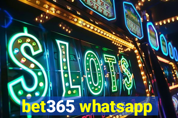 bet365 whatsapp