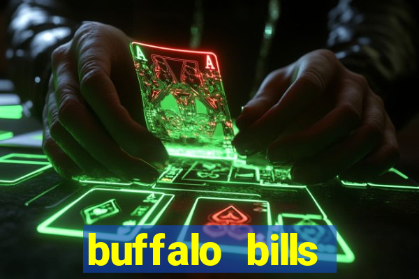 buffalo bills resort & casino