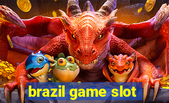 brazil game slot