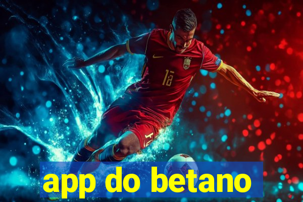 app do betano