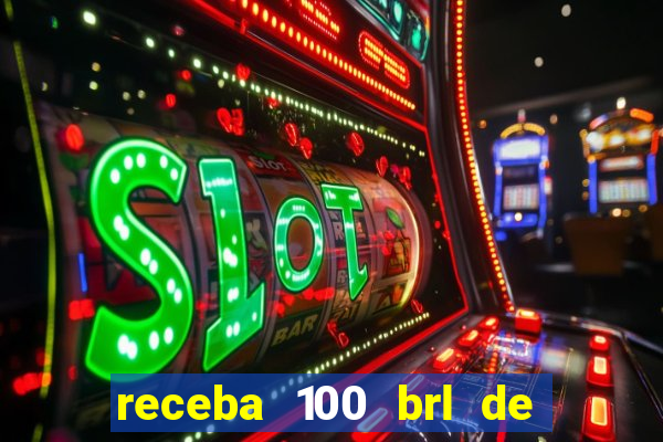 receba 100 brl de gra?a pix saque rápido