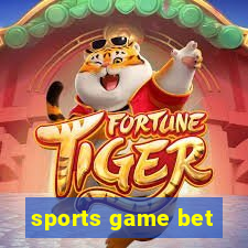 sports game bet