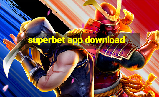 superbet app download