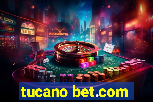 tucano bet.com