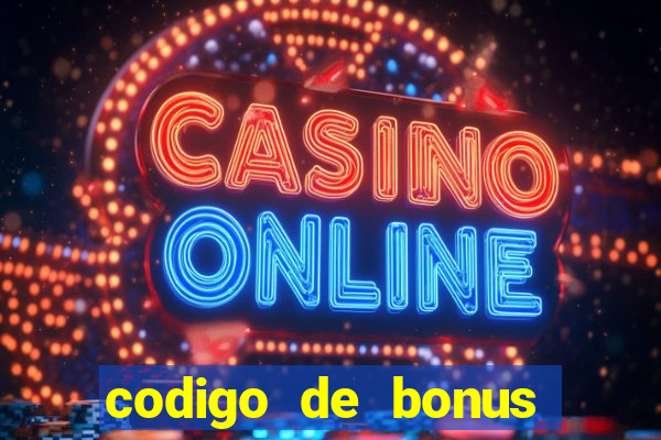 codigo de bonus aposta ganha