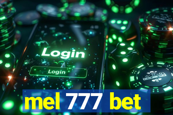 mel 777 bet