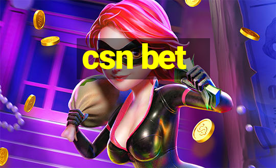 csn bet